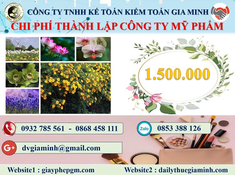 Chi phí thành lập doanh nghiệp kinh doanh mỹ phẩm tại Quận 6