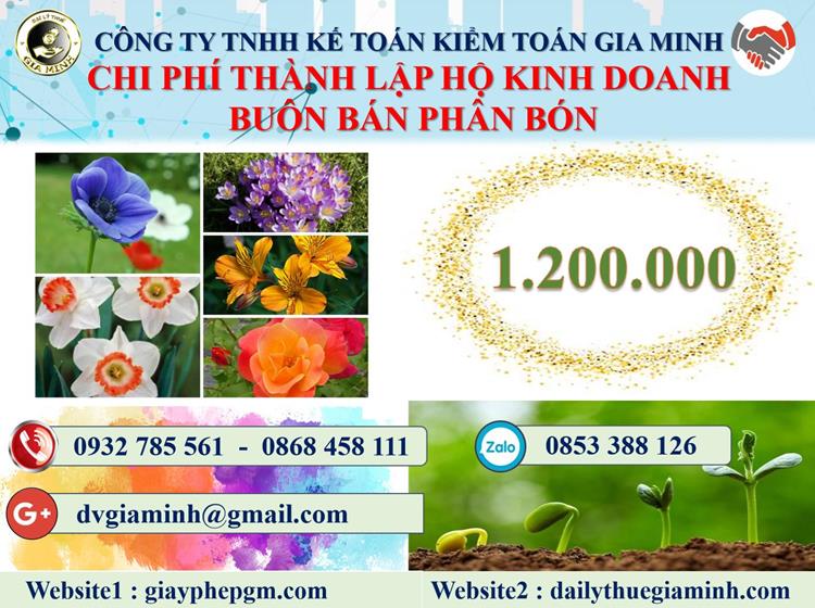Thành lập hộ kinh doanh buôn bán phân bón tại Tuyên Quang 5 Chi phí thành lập hộ kinh doanh buôn bán phân bón tại Tuyên Quang