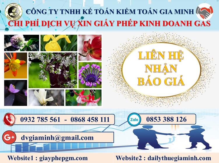 Xin giấy phép kinh doanh gas tại Huyện Nhà Bè 5 Chi phí xin giấy phép kinh doanh gas tại Huyện Nhà Bè