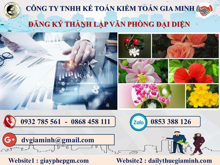 Đăng ký thành lập văn phòng đại diện tại Huyện Nhà Bè 4 Thủ tục thành lập văn phòng đại diện tại Huyện Nhà Bè