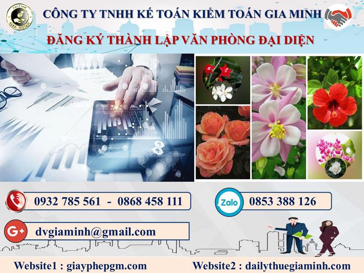 Đăng ký thành lập văn phòng đại diện tại Huyện Phúc Thọ 4 Thủ tục thành lập văn phòng đại diện tại Huyện Phúc Thọ