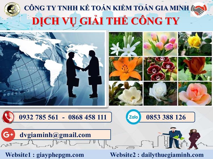 Dịch vụ giải thể công ty trọn gói giá rẻ tại Bắc Giang 4 Thủ tục giải thể công ty trọn gói giá rẻ tại Bắc Giang