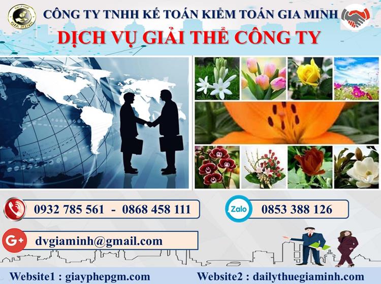 Dịch vụ giải thể công ty trọn gói giá rẻ tại Bình Thuận 4 Thủ tục giải thể công ty trọn gói giá rẻ tại Bình Thuận