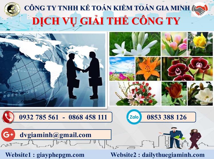 Dịch vụ giải thể công ty trọn gói giá rẻ tại Đắk Nông 4 Thủ tục giải thể công ty trọn gói giá rẻ tại Đắk Nông