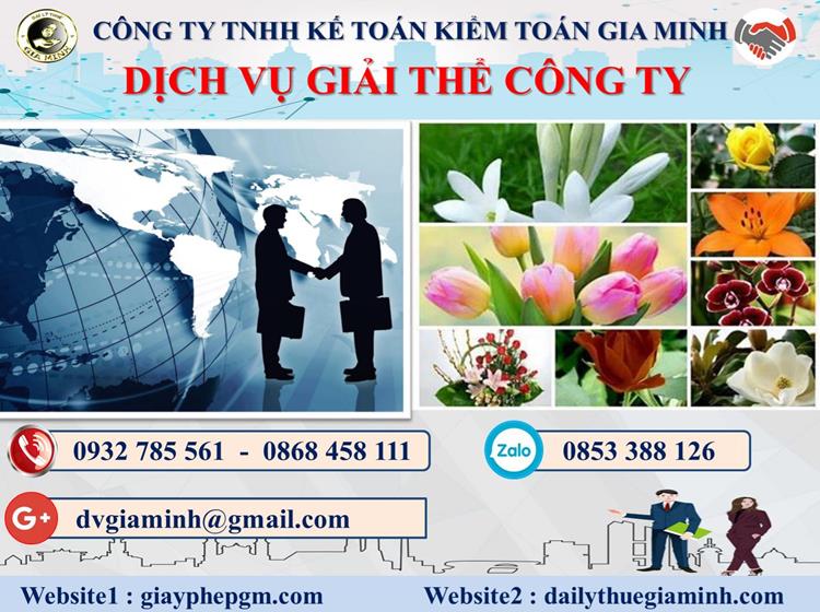 Dịch vụ giải thể công ty trọn gói giá rẻ tại Huyện Thường Tín 4 Thủ tục giải thể công ty trọn gói giá rẻ tại Huyện Thường Tín