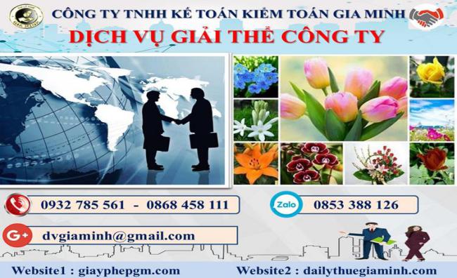 Dịch vụ giải thể công ty trọn gói giá rẻ tại Phú Yên 4 Thủ tục giải thể công ty trọn gói giá rẻ tại Phú Yên