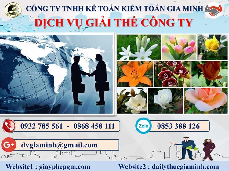 Dịch vụ giải thể công ty trọn gói giá rẻ tại Quận Tây Hồ 4 Thủ tục giải thể công ty trọn gói giá rẻ tại Quận Tây Hồ