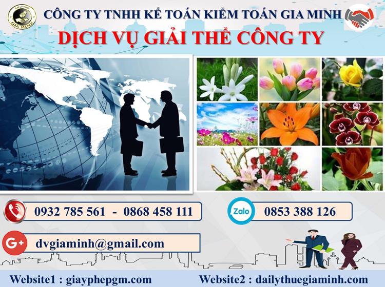 Dịch vụ giải thể công ty trọn gói giá rẻ tại Quảng Ninh 4 Thủ tục giải thể công ty trọn gói giá rẻ tại Quảng Ninh