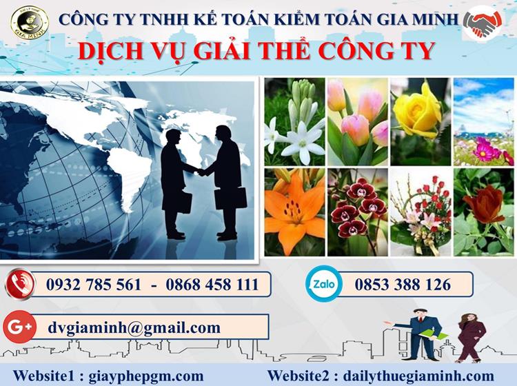 Dịch vụ giải thể công ty trọn gói giá rẻ tại Quảng Trị 4 Thủ tục giải thể công ty trọn gói giá rẻ tại Quảng Trị