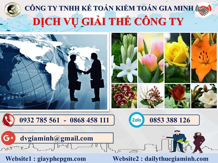 Dịch vụ giải thể công ty trọn gói giá rẻ tại TP Hà Nội 4 Thủ tục giải thể công ty trọn gói giá rẻ tại TP Hà Nội