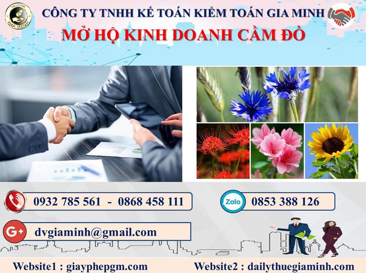 Mở hộ kinh doanh cầm đồ tại Đồng Tháp 4 Thủ tục mở hộ kinh doanh cầm đồ tại Đồng Tháp