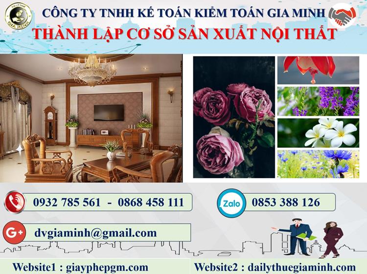 Thành lập cơ sở sản xuất nội thất tại Yên Bái 4 Thủ tục thành lập cơ sở sản xuất nội thất tại Yên Bái