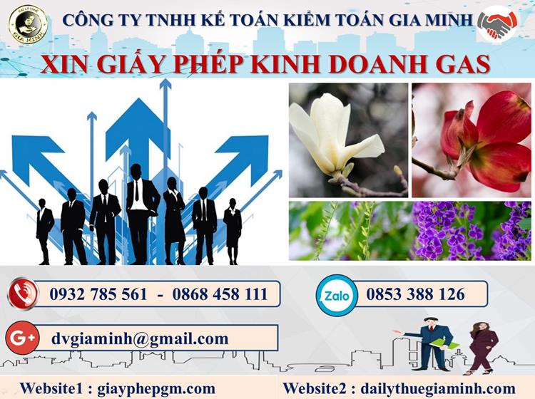 Xin giấy phép kinh doanh gas tại Huyện Bình Chánh 4 Thủ tục XGP kinh doanh gas tại Huyện Bình Chánh