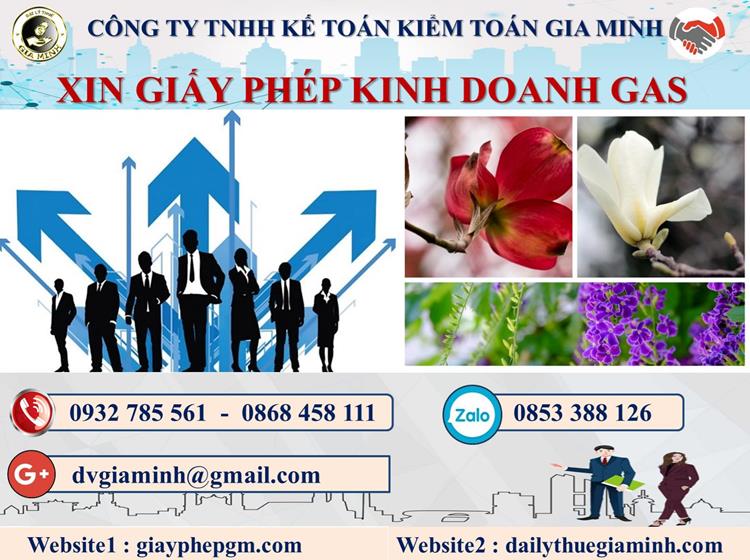 Xin giấy phép kinh doanh gas tại Huyện Cần Giờ 4 Thủ tục xin giấy phép kinh doanh gas tại Huyện Cần Giờ