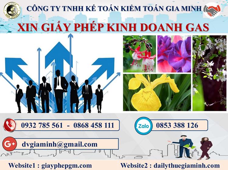 Thủ tục xin giấy phép kinh doanh gas tại Quận 3