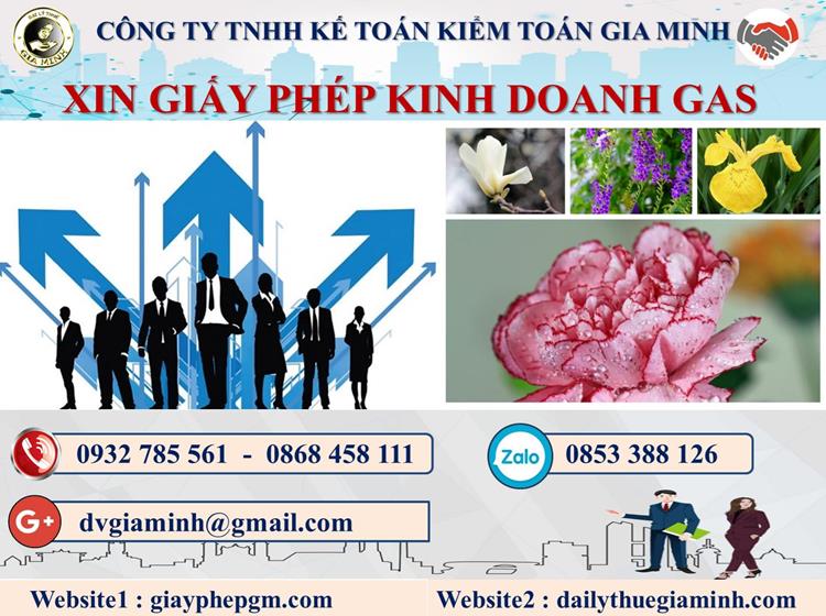 Xin giấy phép kinh doanh gas tại Quận Bình Tân 4 Thủ tục XGP kinh doanh gas tại Quận Bình Tân