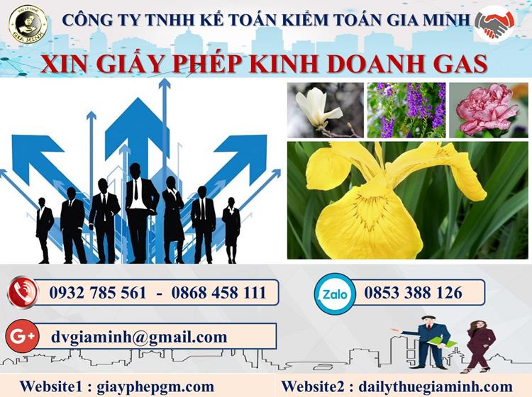 Xin giấy phép kinh doanh gas tại Quận Bình Thạnh 4 Thủ tục xin giấy phép kinh doanh gas tại Quận Bình Thạnh