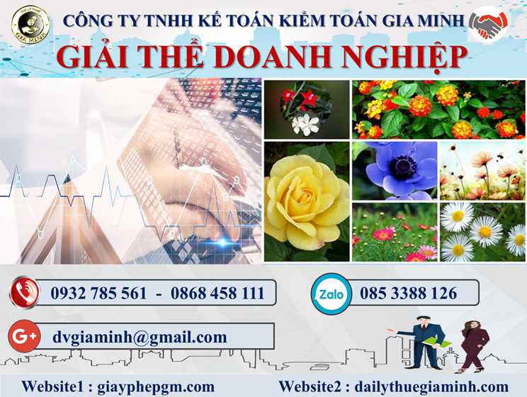 Dịch vụ giải thể công ty trọn gói tại Quận Cầu Giấy 4 Thủ tục dịch vụ giải thể doanh nghiệp tại Quận Cầu Giấy