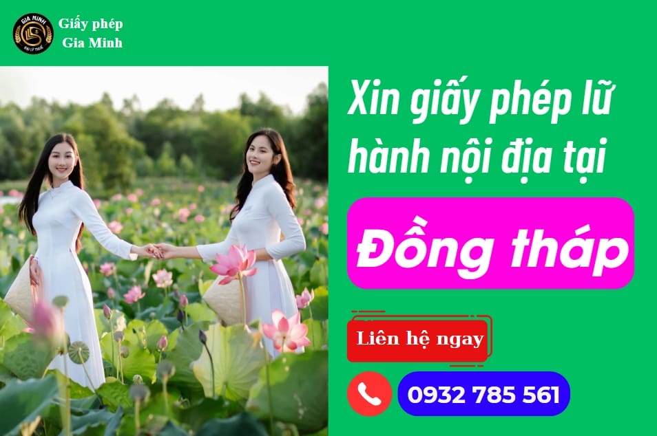 Dịch vụ xin giấy phép LHNĐ Đồng Tháp