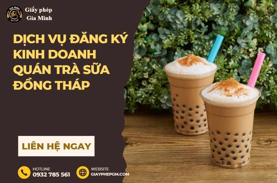 Dịch vụ đăng ký kinh doanh quán trà sữa Đồng Tháp 4 Dịch vụ đăng ký kinh doanh quán trà sữa Đồng Tháp