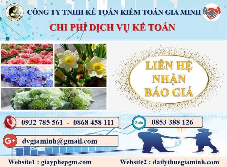 Công ty dịch vụ kế toán ở Huyện Quốc Oai 5 Chi phí dịch vụ kế toán ở Huyện Quốc Oai