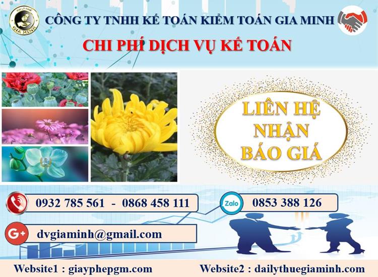 Công ty dịch vụ kế toán ở TP Cần Thơ 5 Chi phí dịch vụ kế toán ở TP Cần Thơ
