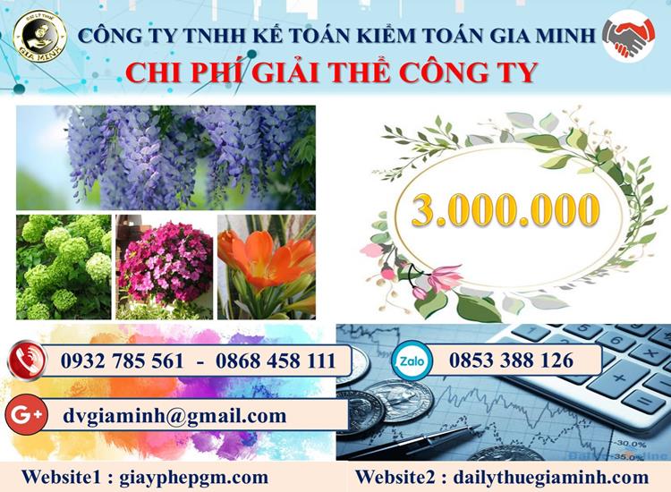 Dịch vụ giải thể công ty tại Quận Hà Đông trọn gói uy tín 5 Chi phí giải thể công ty tại Quận Hà Đông