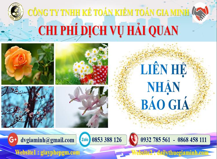 Dịch vụ hải quan uy tín Quận 12 5 Chi phí dịch vụ hải quan Quận 12