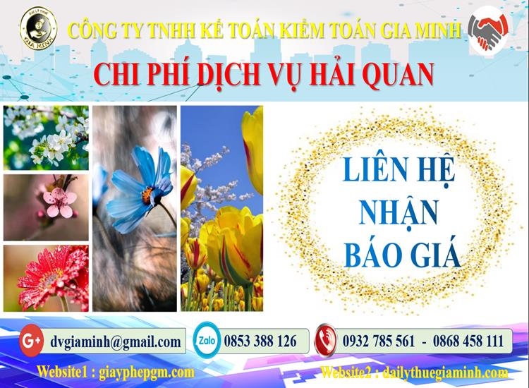 Dịch vụ hải quan uy tín Quận Cái Răng 5 Chi phí dịch vụ hải quan Quận Cái Răng