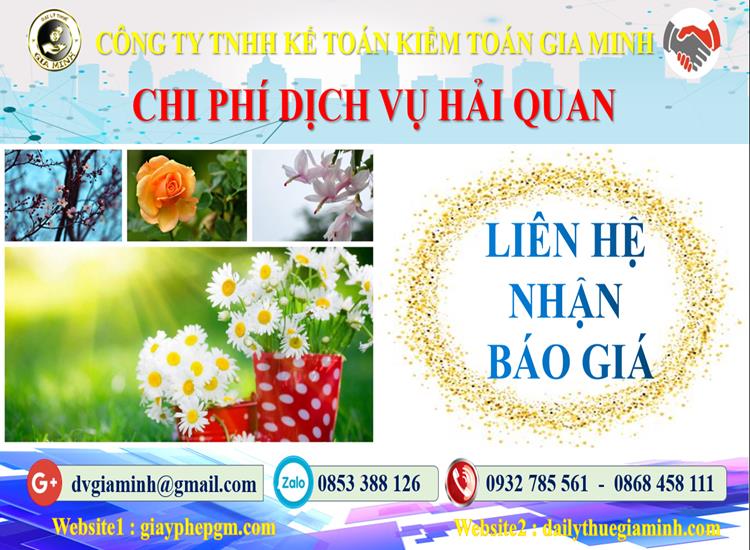 Dịch vụ hải quan uy tín Thành Phố Hà Nội 5 Chi phí dịch vụ hải quan Thành Phố Hà Nội