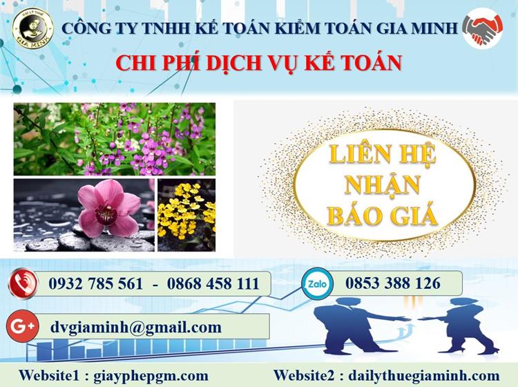 Dịch vụ kế toán thuế tại Quận Hoàng Mai 5 Chi phí dịch vụ kế toán thuế tại Quận Hoàng Mai
