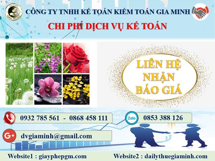 Dịch vụ kế toán thuế tại Yên Bái 5 Chi phí dịch vụ kế toán thuế tại Yên Bái