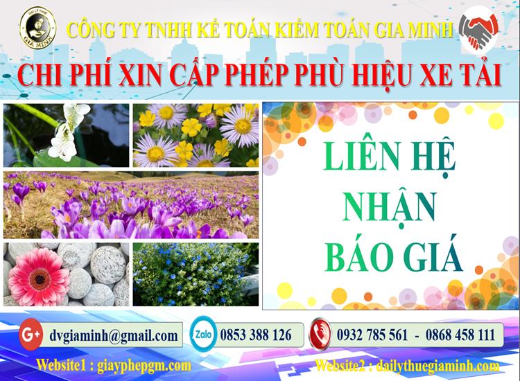 Dịch vụ làm phù hiệu xe tải tại Bắc Kạn 5 Chi phí xin giấy phép phù hiệu xe tải tại Bắc Kạn