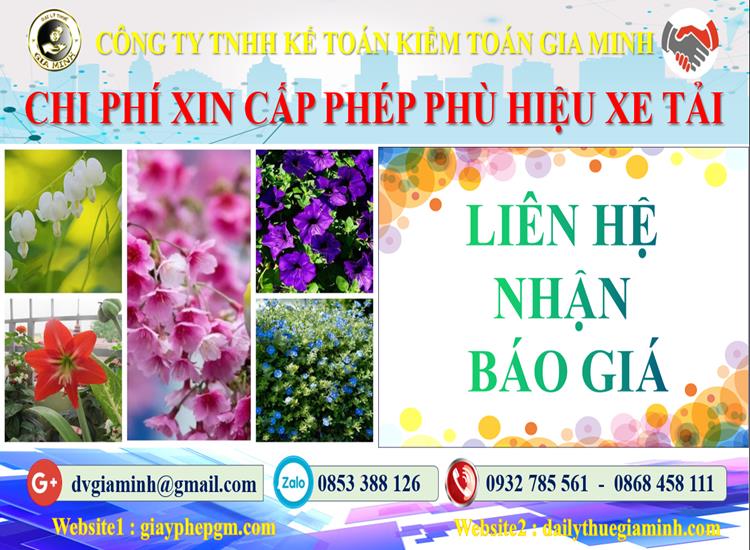 Dịch vụ làm phù hiệu xe tải tại Ninh Thuận 5 Chi phí xin giấy phép phù hiệu xe tải tại Ninh Thuận