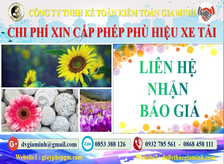 Dịch vụ làm phù hiệu xe tải tại Quận 1 5 Chi phí xin giấy phép phù hiệu xe tải tại Quận 1