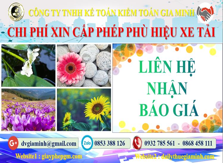 Dịch vụ làm phù hiệu xe tải tại Quận Gò Vấp 5 Chi phí xin giấy phép phù hiệu xe tải tại Quận Gò Vấp