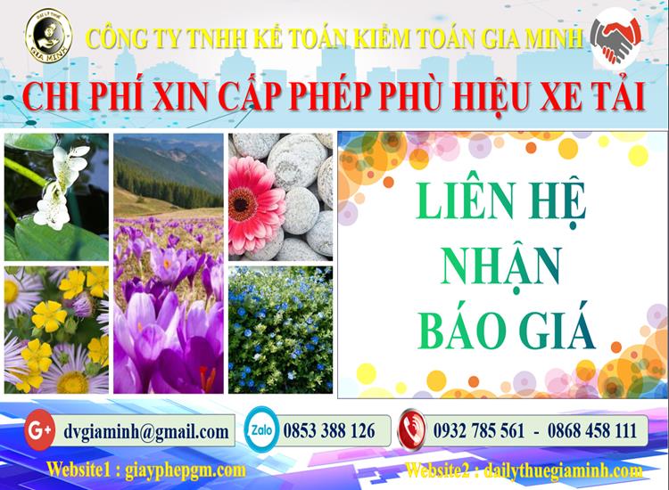 Dịch vụ làm phù hiệu xe tải tại Thành phố Hồ Chí Minh 5 Chi phí xin giấy phép phù hiệu xe tải tại Thành phố Hồ Chí Minh