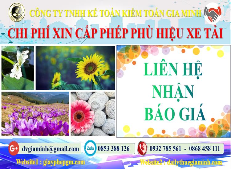Dịch vụ làm phù hiệu xe tải tại TP Hồ Chí Minh 5 Chi phí xin giấy phép phù hiệu xe tải tại TP Hồ Chí Minh