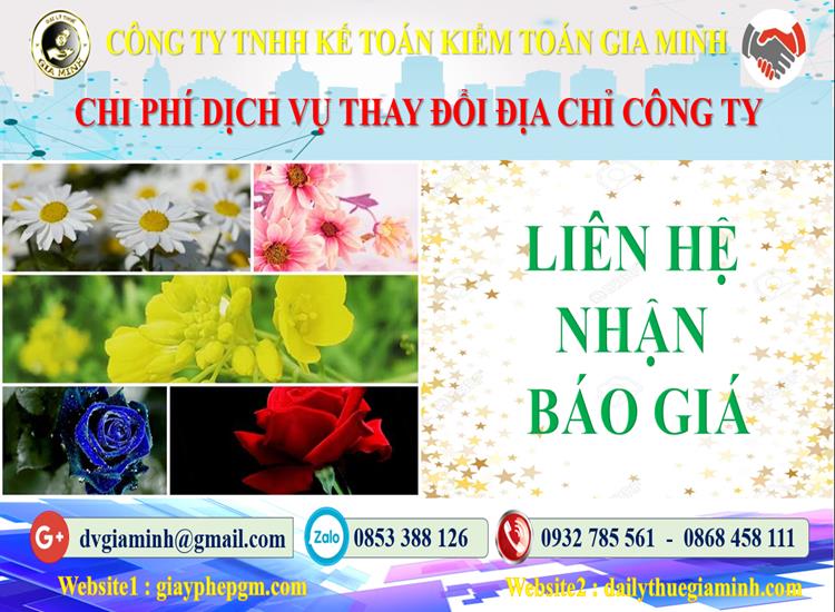Dịch vụ thay đổi địa chỉ công ty tại Tuyên Quang 5 Chi phí thay đổi địa chỉ công ty tại Tuyên Quang