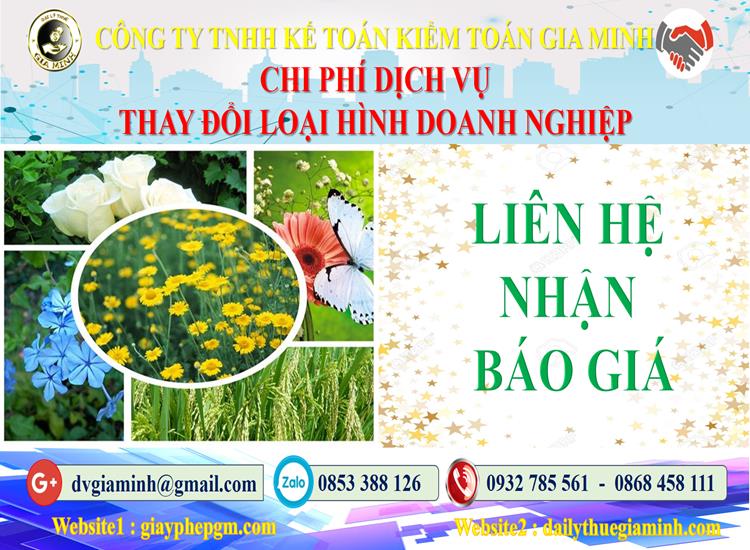 Dịch vụ thay đổi loại hình doanh nghiệp tại Bình Thuận 5 Chi phí thay đổi loại hình doanh nghiệp tại Bình Thuận