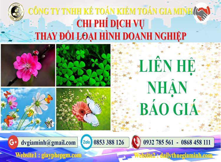 Dịch vụ thay đổi loại hình doanh nghiệp tại Huyện Hóc Môn 5 Chi phí thay đổi loại hình doanh nghiệp tại Huyện Hóc Môn