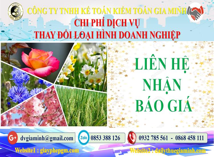 Dịch vụ thay đổi loại hình doanh nghiệp tại Kon Tum 5 Chi phí thay đổi loại hình doanh nghiệp tại Kon Tum