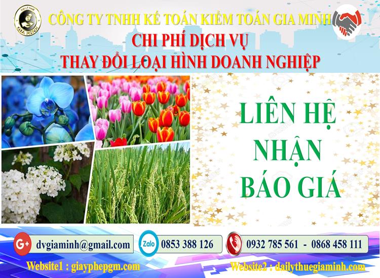 Dịch vụ thay đổi loại hình doanh nghiệp tại Phú Thọ 5 Chi phí thay đổi loại hình doanh nghiệp tại Phú Thọ