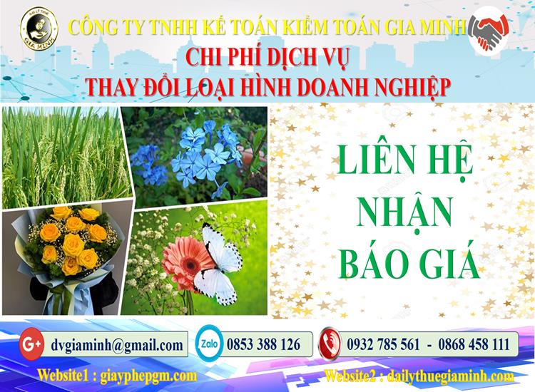 Dịch vụ thay đổi loại hình doanh nghiệp tại Quảng Nam 5 Chi phí thay đổi loại hình doanh nghiệp tại Quảng Nam