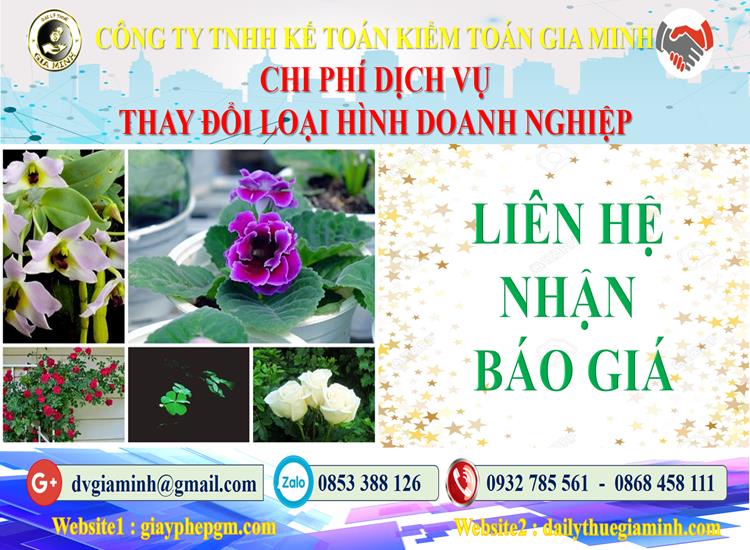 Dịch vụ thay đổi loại hình doanh nghiệp tại Quảng Ninh 5 Chi phí thay đổi loại hình doanh nghiệp tại Quảng Ninh
