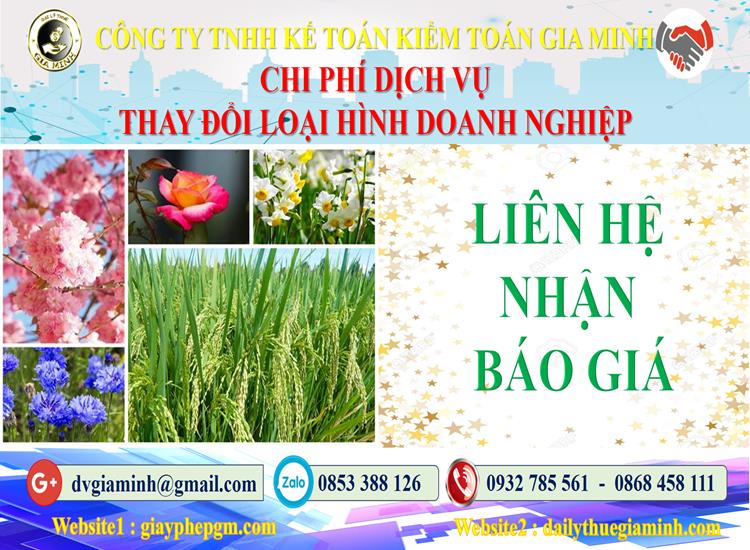 Dịch vụ thay đổi loại hình doanh nghiệp tại Quảng Trị 5 Chi phí thay đổi loại hình doanh nghiệp tại Quảng Trị