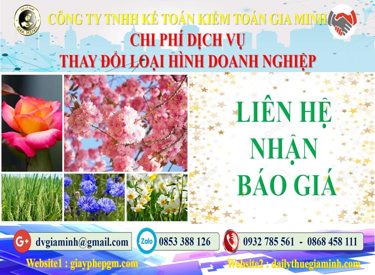 Dịch vụ thay đổi loại hình doanh nghiệp tại Thái Nguyên 5 Chi phí thay đổi loại hình doanh nghiệp tại Thái Nguyên