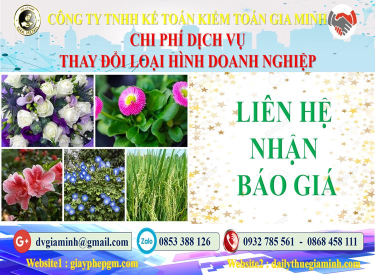 Dịch vụ thay đổi loại hình doanh nghiệp tại Tuyên Quang 5 Chi phí thay đổi loại hình doanh nghiệp tại Tuyên Quang
