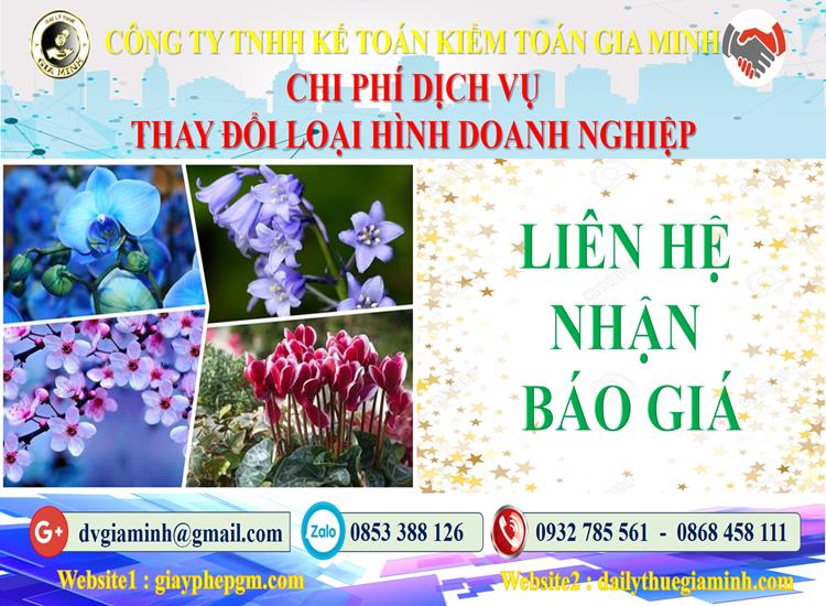 Dịch vụ thay đổi loại hình doanh nghiệp tại Yên Bái 5 Chi phí thay đổi loại hình doanh nghiệp tại Yên Bái