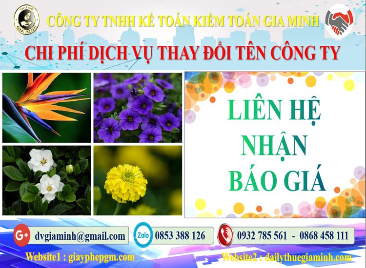 Dịch vụ thay đổi tên công ty tại Trà Vinh 5 Chi phí thay đổi tên công ty tại Trà Vinh